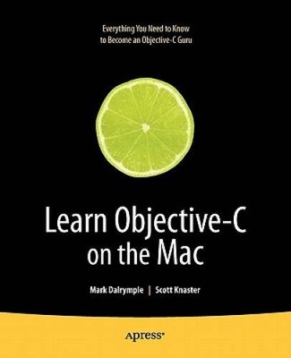 Learn Objective-C on the Mac (Learn Series) - Paperback - VERY GOOD