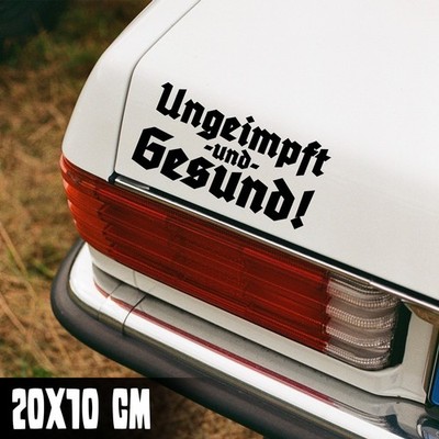 AUTO AUFKLEBER ''UNGEIMPFT UND GESUND!'' 20X10CM CORONA IMPFUNG IMPFEN #0195