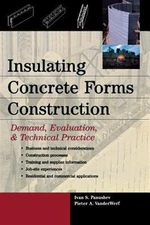 Insulating Concrete Forms Construction : Demand, Evaluation, and Technical Pr...