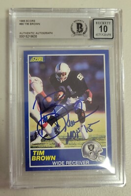 Tim Brown Signed HOF 15 Score Rookie Card #86 Beckett Auto 10 Raiders ...