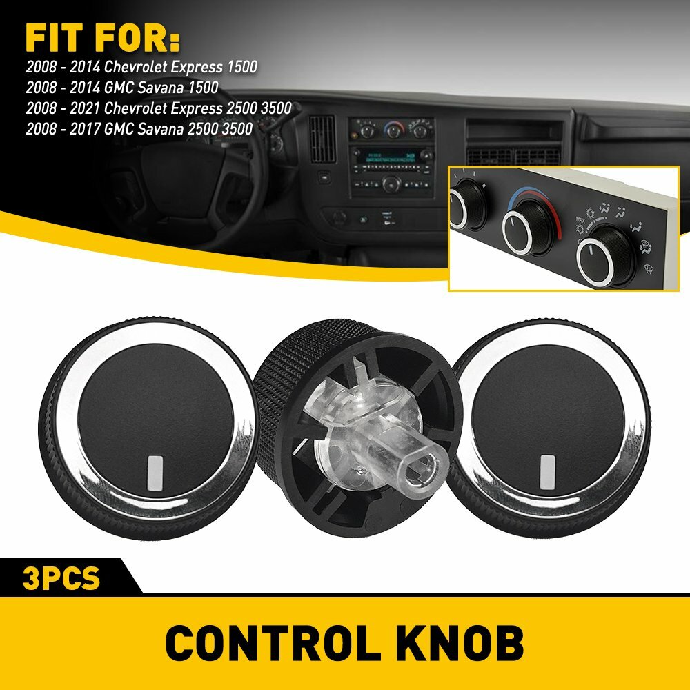 3x Fits for 08-21 Chevrolet Express 2500 3500 Control Knob Heater