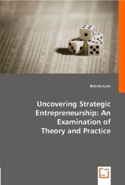 Thumbnail - Belinda Luke | Uncovering Strategic Entrepreneurship: An Examination
