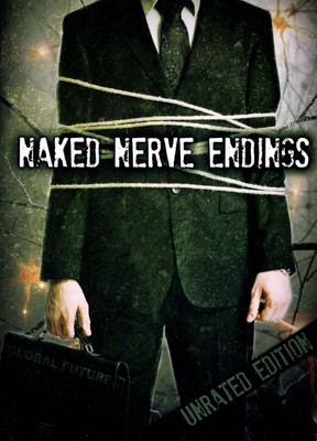 NAKED NERVE ENDINGS NEW DVD