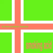 The Brian Jonestown Massacre Smoking Acid (CD) EP (UK IMPORT)