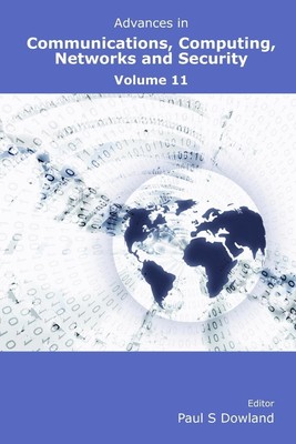 Paul Dowland | Advances in Communications, Computing, Networks and Security...
