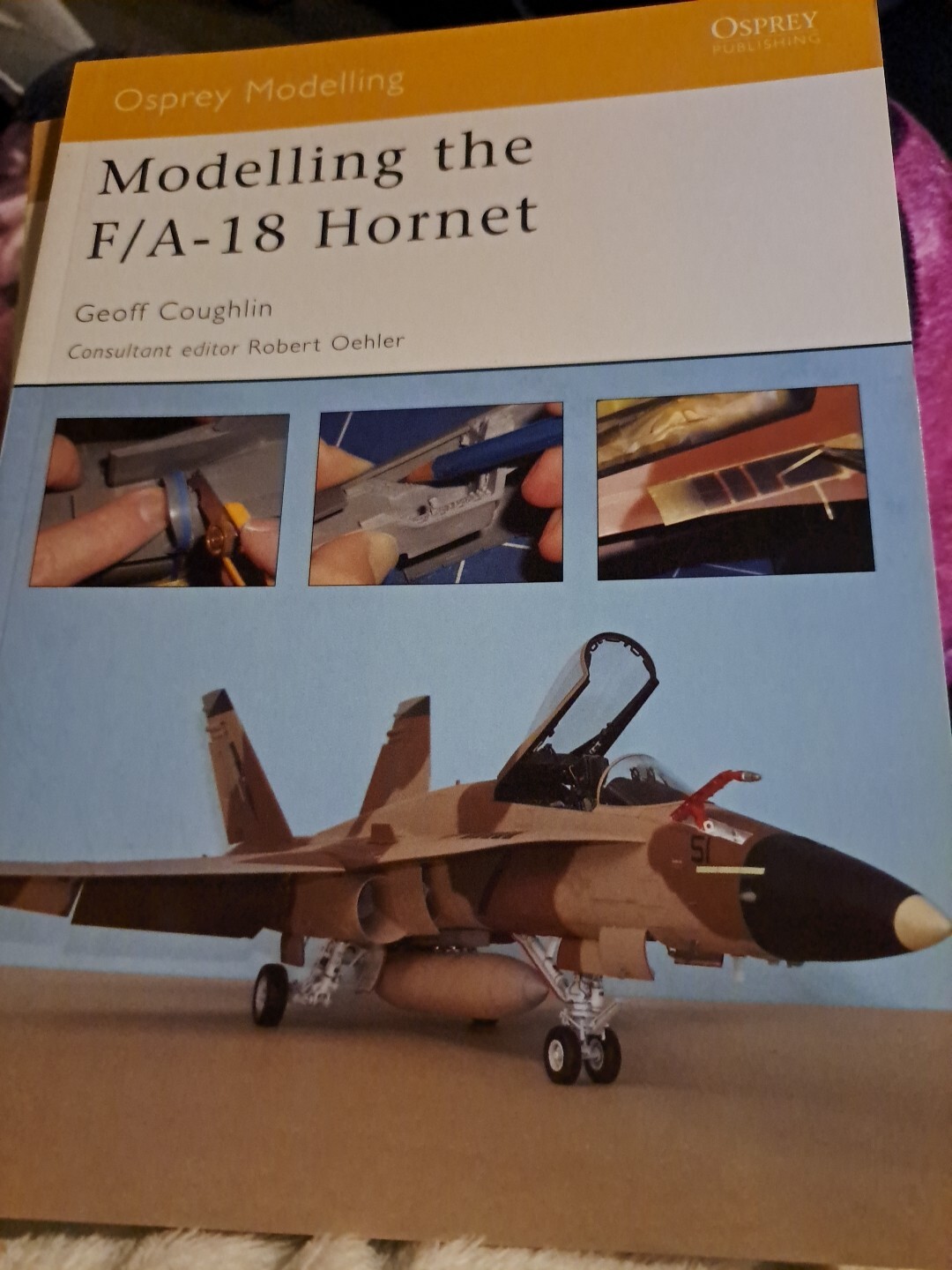 Modelling the F/A-18 Hornet By Geoff Coughlin Id:
