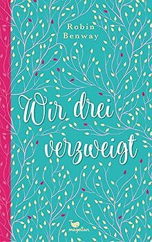 Wir drei verzweigt von Benway, Robin | Buch | Zustand sehr gut - Bild 1 von 2