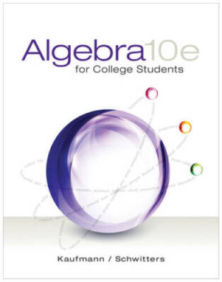 Algebra for College Students - Hardcover By Kaufmann, Jerome E. - GOOD