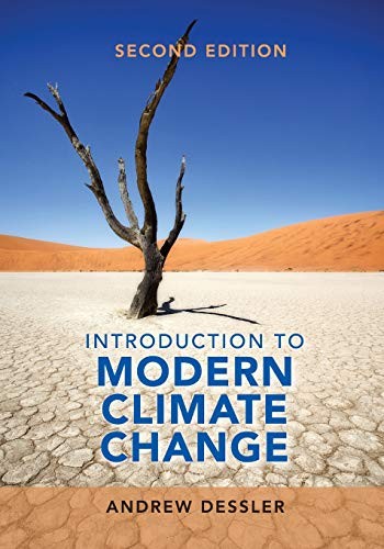 Introduction to Modern Climate Change,Andrew Dessler