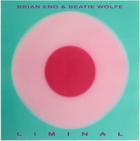 Audio Cd - Brian Eno & Beatie Wolfe - Liminal - Verve Records -D- Neu