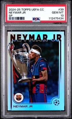 2024-25 Topps UEFA CC Neymar Jr Short Print PSA 10 Barca #39