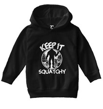 Keep It Squatchy - Sasquatch Bigfoot Mythical Creature Toddler/Youth Hoodie