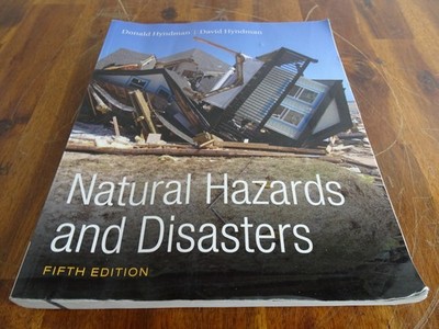 Natural Hazards and Disasters by Donald Hyndman 5th Edition Paperback
