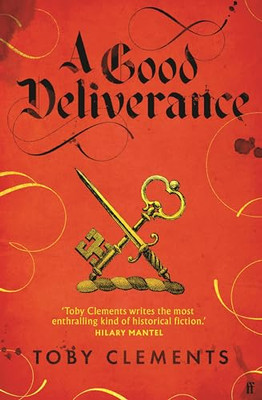 A Good Deliverance by Toby  Clements 9780571348305 NEW Free UK Delivery