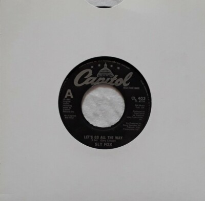 Sly Fox-Let's Go All The Way Vinyl 7'' Single.1985 Capitol CL 403.
