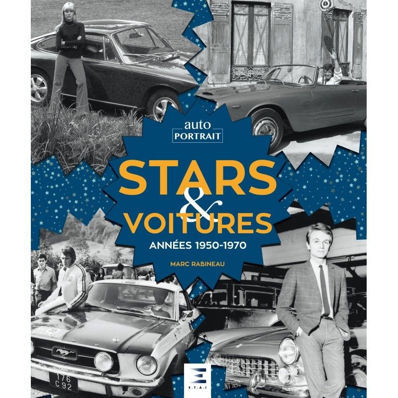 Livre Stars & voitures des années 1950-1970 au format relié album collector état neuf