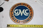 GMC Gasoline Diesel Trucks Coached Round Sign Vintage