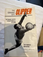 Stoke City v Tottenham Hotspur Programme Ceramic City Clipper Vol 2 No 11 1960s