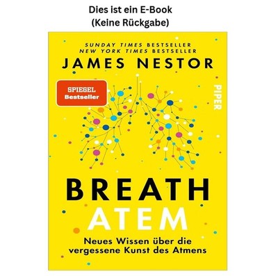 Breath - Atem: Neues Wissen über die vergessene Kunst des James Nestor 202