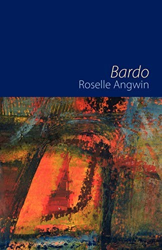 Bardo,Roselle Angwin