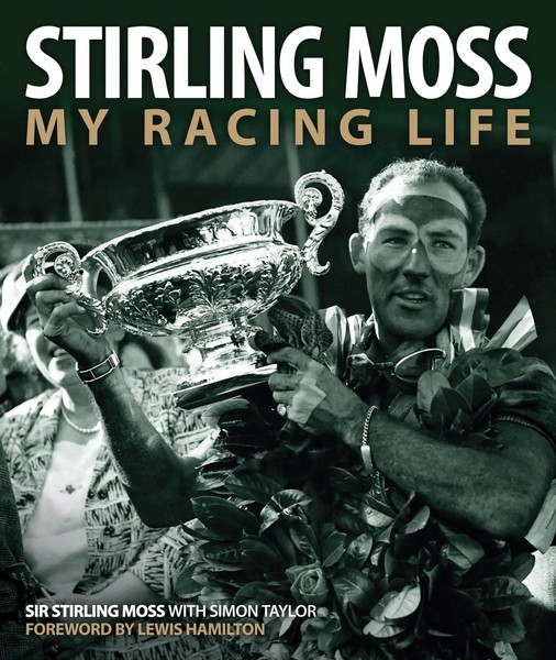 Stirling Moss (U. A.) | Stirling Moss | Buch | Englisch (2015) | My Racing Life-image