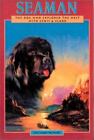 A Peachtree Junior Publication: SeaMan : The Dog Who Explored the West with Lewis and Clark by Gail Langer Karwoski (2003, Paperback)