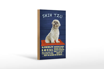 Holzschild Spruch 12x18 cm Shih Tzu Hund lively loyal Deko Schild