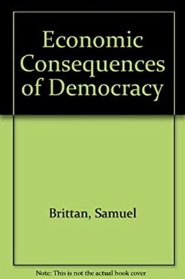Die Wirtschaftlichen Folgen Der Demokratie Gebundene Ausgabe Samuel Brittan