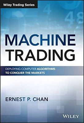 Machine Trading by Ernest Chan