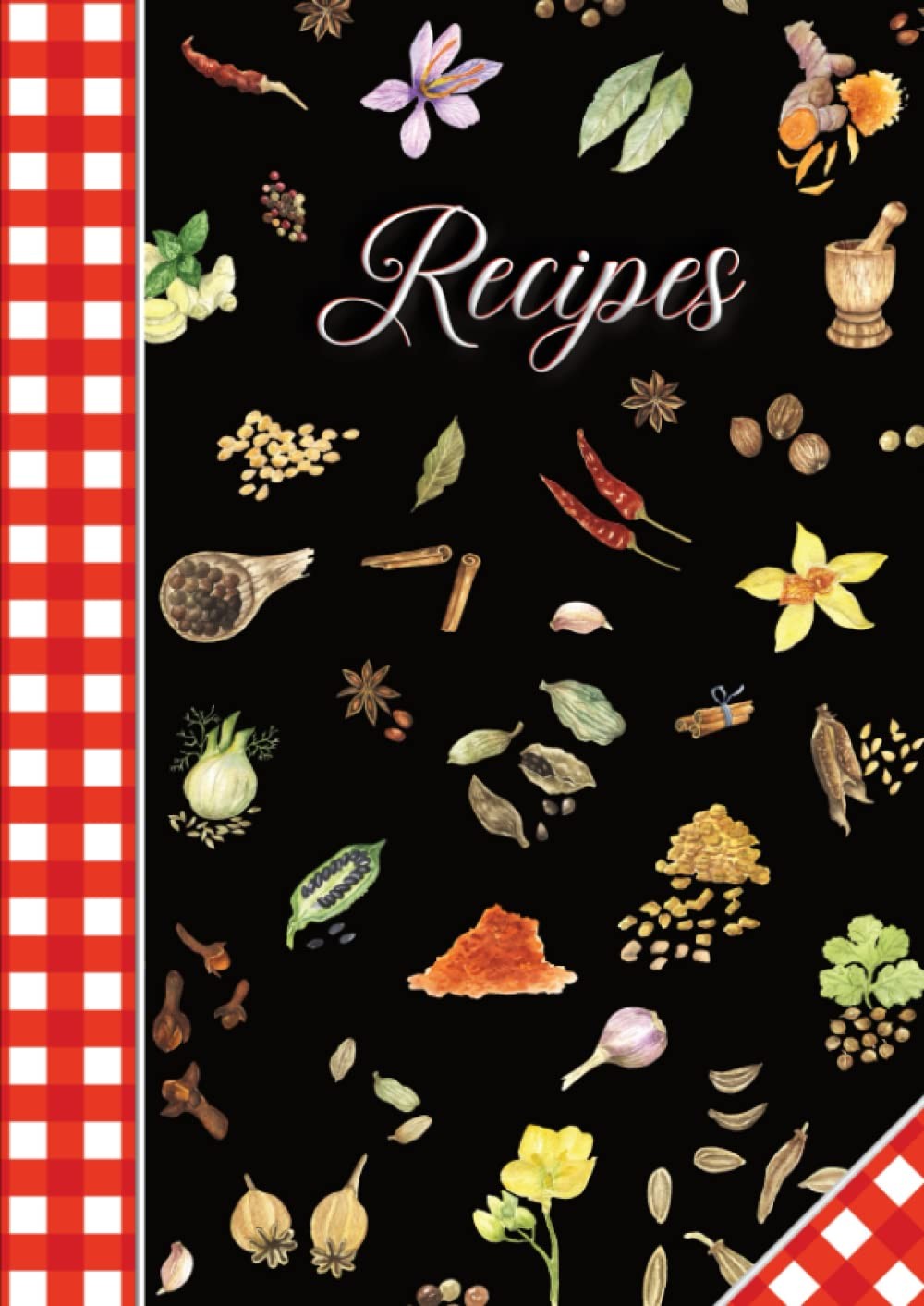 Recipes: Blank Recipe Book to Write in Your Own Recipes | Personal Cookbook to