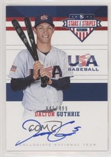 2017 USA Baseball Stars & Stripes CNT Signatures /499 Dalton Guthrie #8 Auto b1p