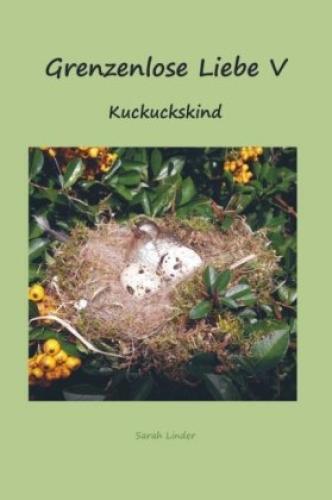 Thumbnail - Grenzenlose Liebe V Kuckuckskind 5715