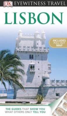DK Eyewitness Travel Guide: Lisbon - Paperback By Boulton, Susie - GOOD
