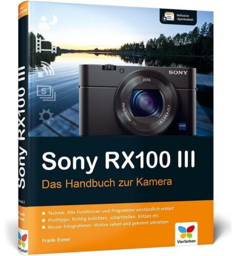 Sony RX100 III von Frank Exner (2015, Gebundene Ausgabe) - Bild 1 von 1
