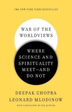 Deepak Chopra Leonard Mlodinow War of the Worldviews (Taschenbuch) (US IMPORT)