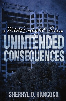 Sherryl D. Hancock | Unintended Consequences | Taschenbuch | Englisch (2022)
