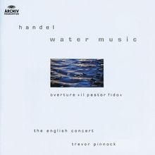 Wassermusik/Ouvertüre Il Pastor Fido von Trevor Pinnock | CD | Zustand gut