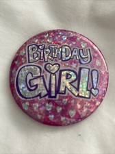 Birthday Girl Badge Gift Present