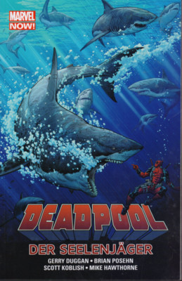 Marvel Comics : Marvel Now ! : Deadpool 2014 Nr 01 : Der Seelenjäger