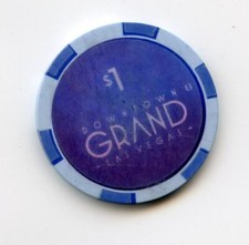 1.00 Chip from the Downtown Grand Casino Las Vegas Nevada I Even