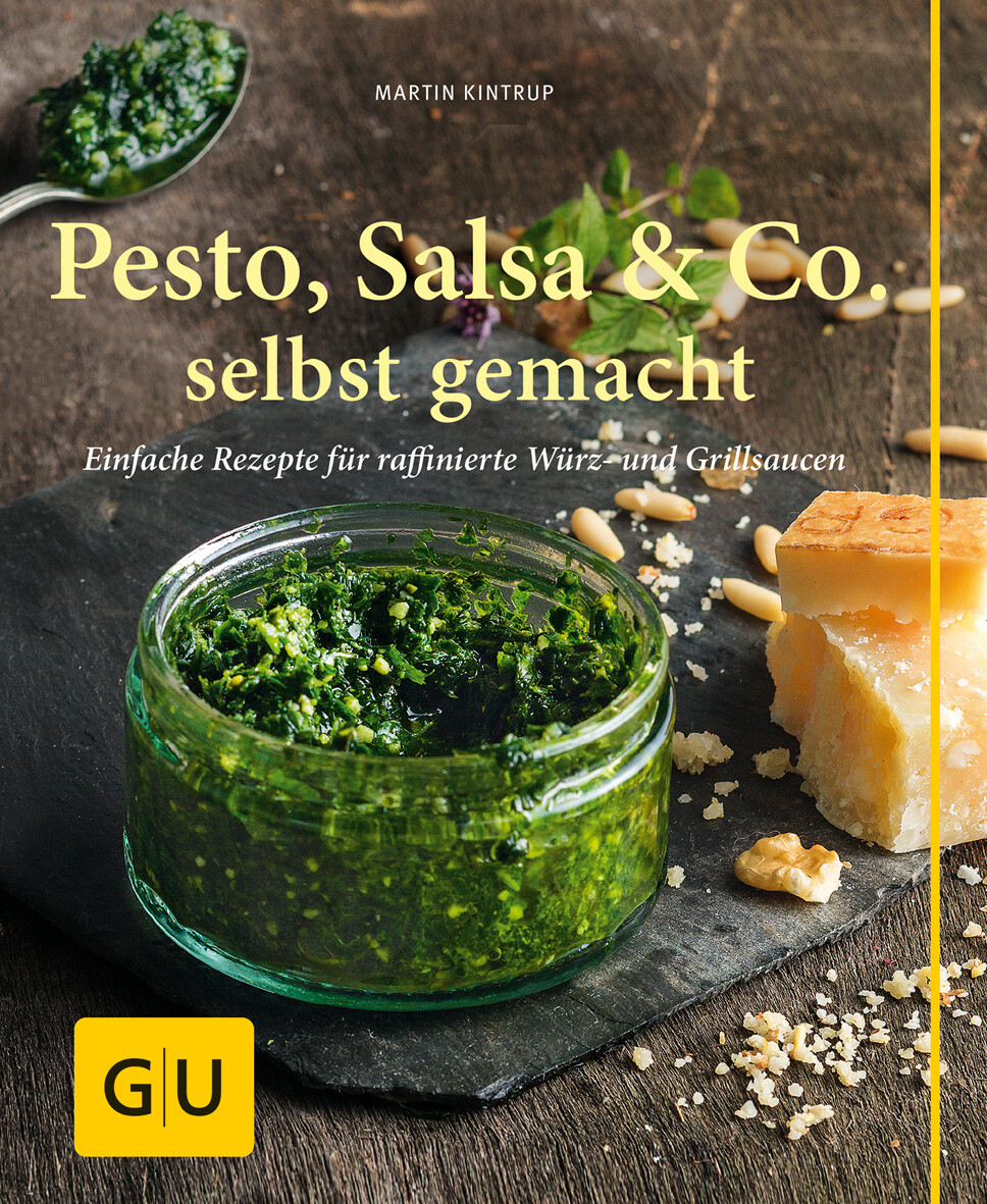 Thumbnail - Martin Kintrup / Pesto, Salsa & Co. Selbst Gemacht