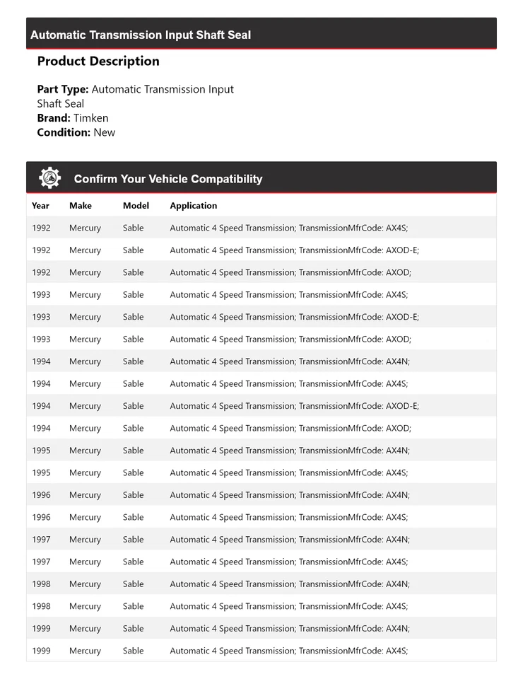 For 1992-1999 Mercury Sable Automatic Transmission Input Shaft Seal Timken 1993 - Image 2 of 4