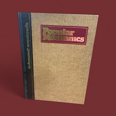 Popular Mechanics Do-It-Yourself Encyclopedia Volume 1 
