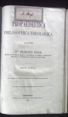 Propaedeutica Philosophica-Theologica. Egger, Francisco: 2074619