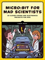 Micro:Bit For Mad Scientists | Simon Monk | Taschenbuch | Englisch | 2019