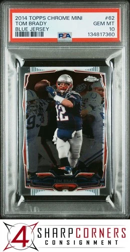 2014 TOPPS CHROME MINI #62 TOM BRADY BLUE JERSEY PSA 10
