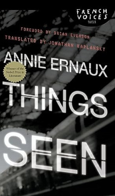 Things Seen - HardBack NEW Annie Ernaux 2010-03-31