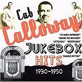 Cab Calloway - Jukebox Hits 1930-1950 (2006)