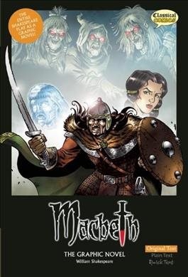 Macbeth : The Graphic Novel, Original Text, Paperback by Shakespeare, William...