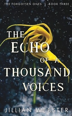The Echo of a Thousand Voices Webster, Jillian Paperback